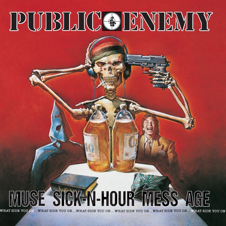 Public Enemy - Muse Sick-N-Hour Mess Age